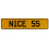 NICE 55  - Yellow Aluminum Street Sign Mancave Euro Plate Name Door Sign Wall