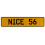 NICE 56  - Yellow Aluminum Street Sign Mancave Euro Plate Name Door Sign Wall