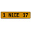 1 NICE 17  - Yellow Aluminum Street Sign Mancave Euro Plate Name Door Sign Wall