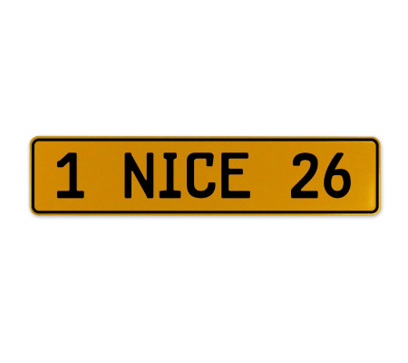 1 NICE 26  - Yellow Aluminum Street Sign Mancave Euro Plate Name Door Sign Wall