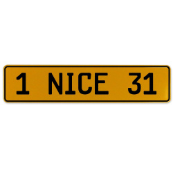 1 NICE 31  - Yellow Aluminum Street Sign Mancave Euro Plate Name Door Sign Wall