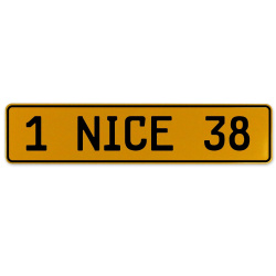 1 NICE 38  - Yellow Aluminum Street Sign Mancave Euro Plate Name Door Sign Wall