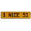 1 NICE 51  - Yellow Aluminum Street Sign Mancave Euro Plate Name Door Sign Wall