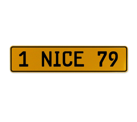 1 NICE 79  - Yellow Aluminum Street Sign Mancave Euro Plate Name Door Sign Wall
