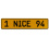 1 NICE 94  - Yellow Aluminum Street Sign Mancave Euro Plate Name Door Sign Wall
