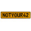NOTYOUR42  - Yellow Aluminum Street Sign Mancave Euro Plate Name Door Sign Wall