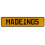 MADEIN05  - Yellow Aluminum Street Sign Mancave Euro Plate Name Door Sign Wall