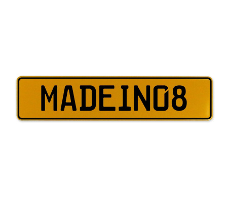 MADEIN08  - Yellow Aluminum Street Sign Mancave Euro Plate Name Door Sign Wall