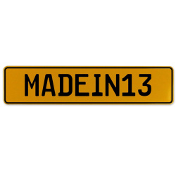 MADEIN13  - Yellow Aluminum Street Sign Mancave Euro Plate Name Door Sign Wall