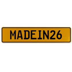 MADEIN26  - Yellow Aluminum Street Sign Mancave Euro Plate Name Door Sign Wall