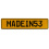 MADEIN53  - Yellow Aluminum Street Sign Mancave Euro Plate Name Door Sign Wall