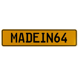 MADEIN64  - Yellow Aluminum Street Sign Mancave Euro Plate Name Door Sign Wall