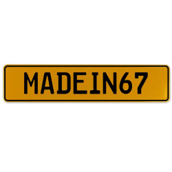 MADEIN67  - Yellow Aluminum Street Sign Mancave Euro Plate Name Door Sign Wall