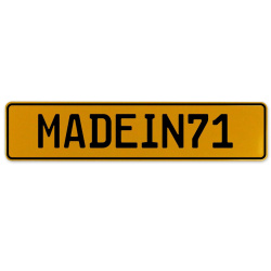 MADEIN71  - Yellow Aluminum Street Sign Mancave Euro Plate Name Door Sign Wall