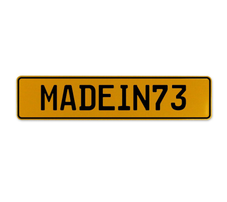 MADEIN73  - Yellow Aluminum Street Sign Mancave Euro Plate Name Door Sign Wall