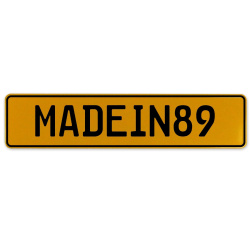 MADEIN89  - Yellow Aluminum Street Sign Mancave Euro Plate Name Door Sign Wall