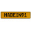 MADEIN91  - Yellow Aluminum Street Sign Mancave Euro Plate Name Door Sign Wall