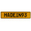 MADEIN93  - Yellow Aluminum Street Sign Mancave Euro Plate Name Door Sign Wall