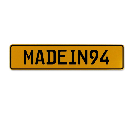 MADEIN94  - Yellow Aluminum Street Sign Mancave Euro Plate Name Door Sign Wall