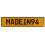 MADEIN94  - Yellow Aluminum Street Sign Mancave Euro Plate Name Door Sign Wall