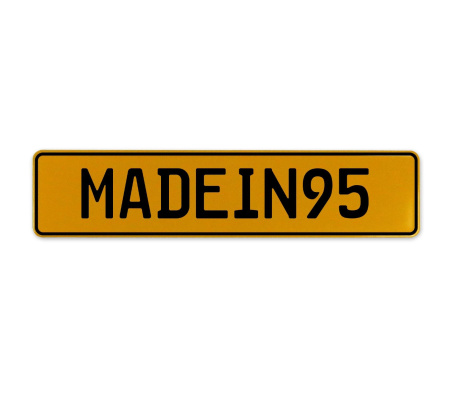 MADEIN95  - Yellow Aluminum Street Sign Mancave Euro Plate Name Door Sign Wall