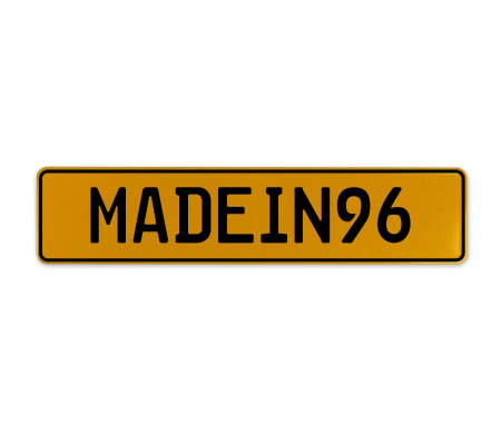 MADEIN96  - Yellow Aluminum Street Sign Mancave Euro Plate Name Door Sign Wall