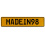 MADEIN98  - Yellow Aluminum Street Sign Mancave Euro Plate Name Door Sign Wall