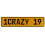 1CRAZY 19  - Yellow Aluminum Street Sign Mancave Euro Plate Name Door Sign Wall
