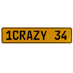 1CRAZY 34  - Yellow Aluminum Street Sign Mancave Euro Plate Name Door Sign Wall