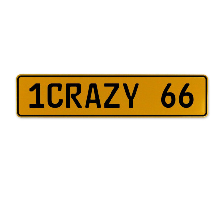 1CRAZY 66  - Yellow Aluminum Street Sign Mancave Euro Plate Name Door Sign Wall