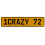1CRAZY 72  - Yellow Aluminum Street Sign Mancave Euro Plate Name Door Sign Wall