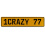 1CRAZY 77  - Yellow Aluminum Street Sign Mancave Euro Plate Name Door Sign Wall