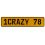 1CRAZY 78  - Yellow Aluminum Street Sign Mancave Euro Plate Name Door Sign Wall