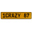 1CRAZY 87  - Yellow Aluminum Street Sign Mancave Euro Plate Name Door Sign Wall