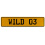 WILD 03  - Yellow Aluminum Street Sign Mancave Euro Plate Name Door Sign Wall