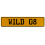WILD 08  - Yellow Aluminum Street Sign Mancave Euro Plate Name Door Sign Wall