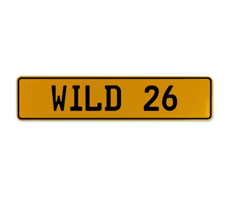 WILD 26  - Yellow Aluminum Street Sign Mancave Euro Plate Name Door Sign Wall