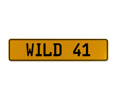 WILD 41  - Yellow Aluminum Street Sign Mancave Euro Plate Name Door Sign Wall