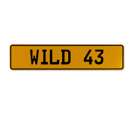 WILD 43  - Yellow Aluminum Street Sign Mancave Euro Plate Name Door Sign Wall