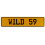 WILD 59  - Yellow Aluminum Street Sign Mancave Euro Plate Name Door Sign Wall