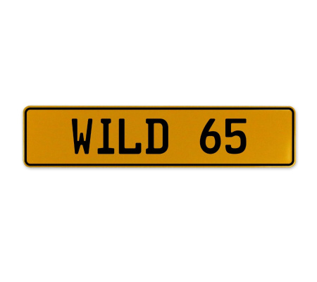 WILD 65  - Yellow Aluminum Street Sign Mancave Euro Plate Name Door Sign Wall