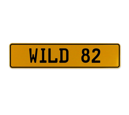 WILD 82  - Yellow Aluminum Street Sign Mancave Euro Plate Name Door Sign Wall