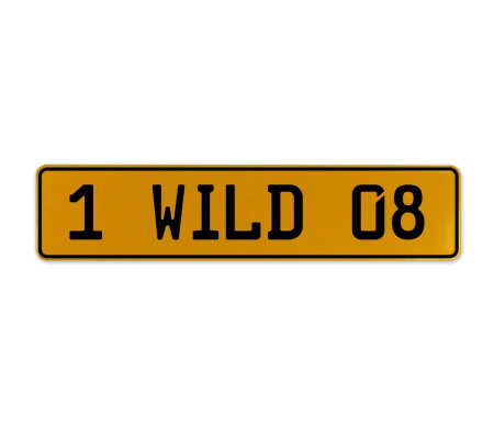 1 WILD 08  - Yellow Aluminum Street Sign Mancave Euro Plate Name Door Sign Wall