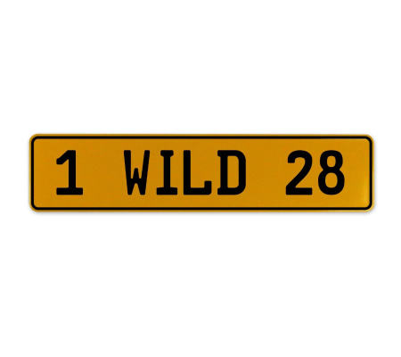 1 WILD 28  - Yellow Aluminum Street Sign Mancave Euro Plate Name Door Sign Wall
