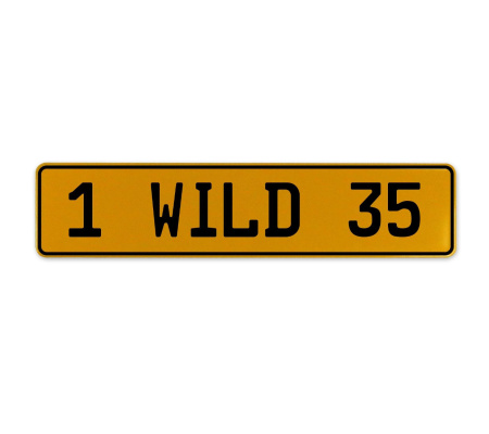 1 WILD 35  - Yellow Aluminum Street Sign Mancave Euro Plate Name Door Sign Wall