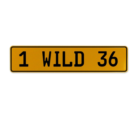 1 WILD 36  - Yellow Aluminum Street Sign Mancave Euro Plate Name Door Sign Wall