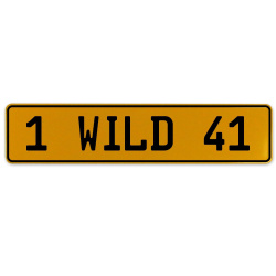 1 WILD 41  - Yellow Aluminum Street Sign Mancave Euro Plate Name Door Sign Wall
