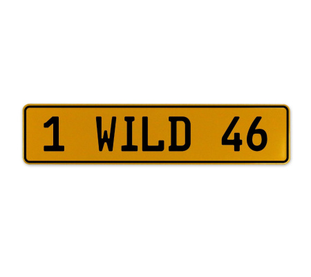1 WILD 46  - Yellow Aluminum Street Sign Mancave Euro Plate Name Door Sign Wall