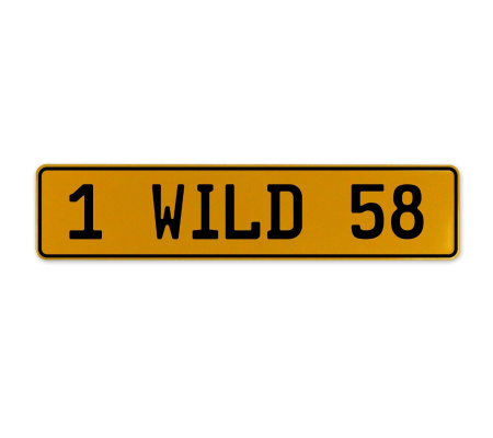 1 WILD 58  - Yellow Aluminum Street Sign Mancave Euro Plate Name Door Sign Wall