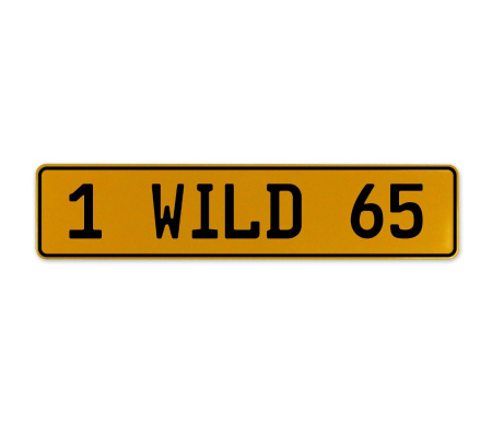 1 WILD 65  - Yellow Aluminum Street Sign Mancave Euro Plate Name Door Sign Wall